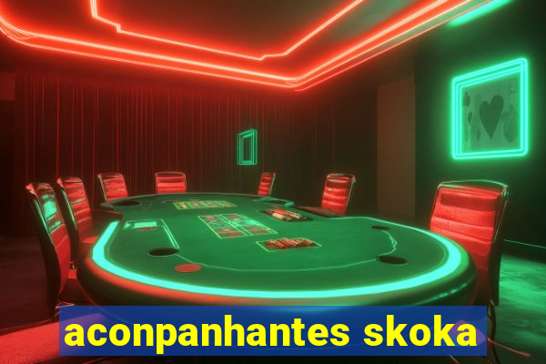 aconpanhantes skoka